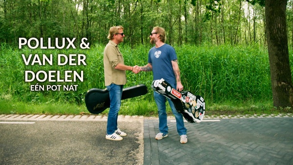 Pollux & Van der Doelen:Eén pot nat