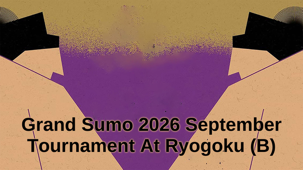 Grand Sumo 2026 September Tournament At Ryogoku (B)