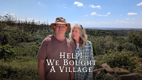 Help! We Bought a Village