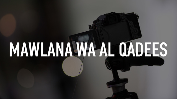Mawlana Wa Al Qadees