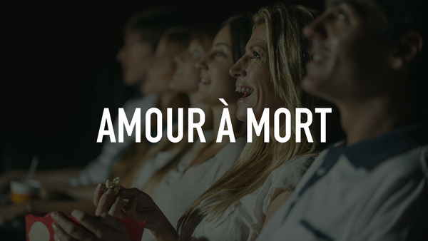 Amour à mort