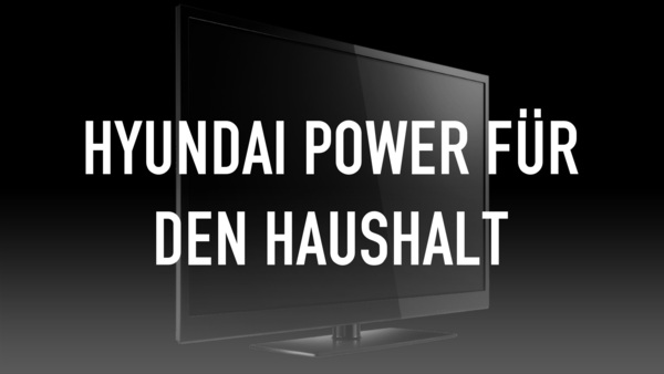 HYUNDAI Power für den Haushalt