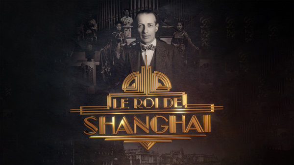Le roi de Shanghai