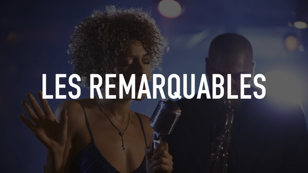 Les Remarquables