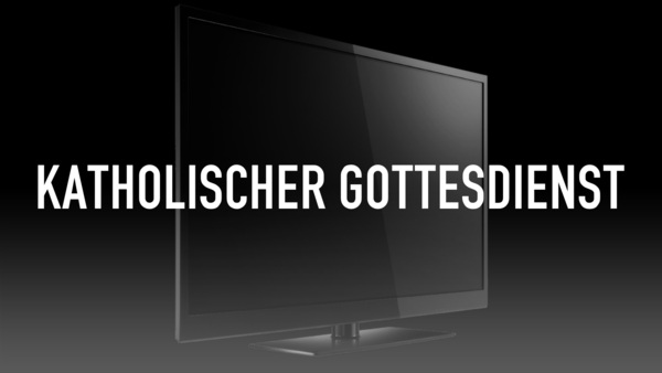 Katholischer Gottesdienst