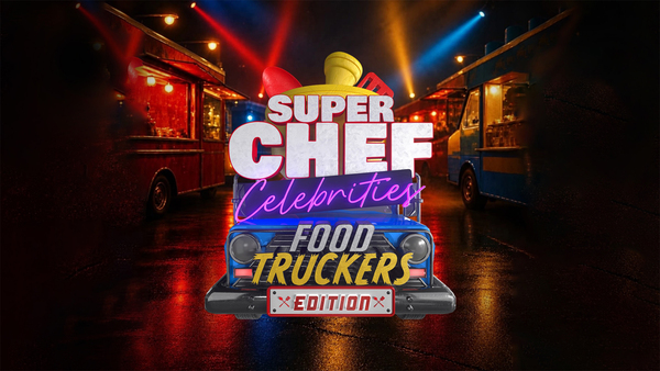 Super Chef Celebrities: Foodtruckers Edition