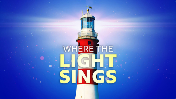 Where the Light Sings