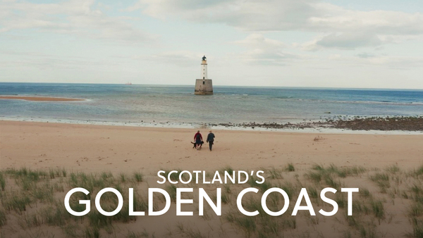 Scotland's Golden Coast