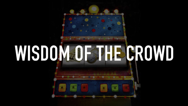 Wisdom of the Crowd