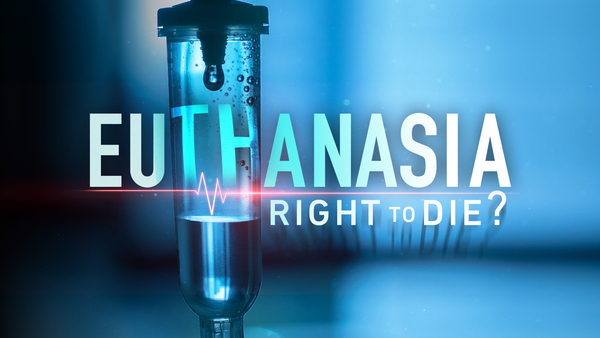 Euthanasia: Right to Die?