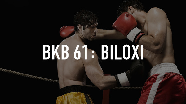 BKB 61: Biloxi