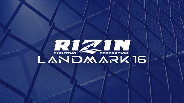 Live: RIZIN Landmark 16