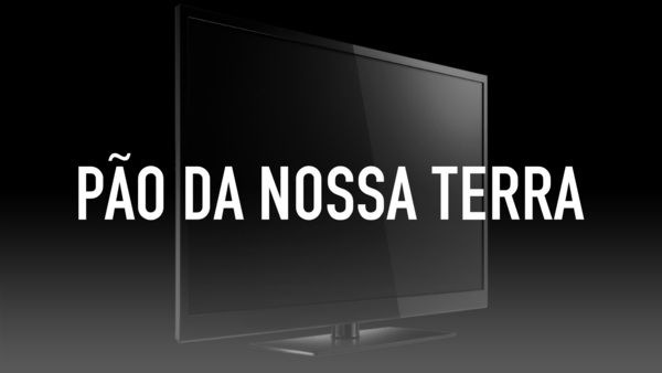 Pão da Nossa Terra