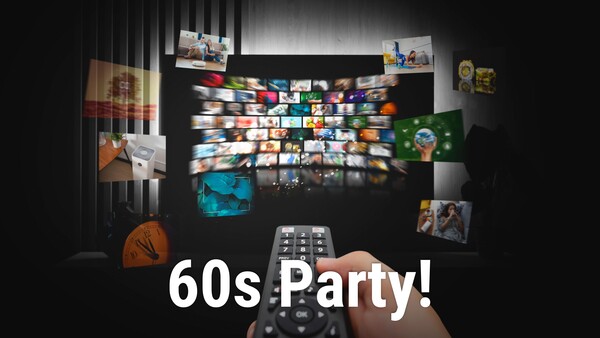 60s Party!