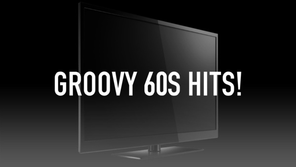 Groovy 60s Hits!