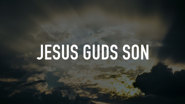 Jesus Guds son