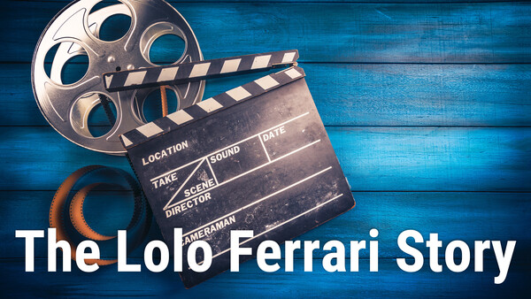 The Lolo Ferrari Story