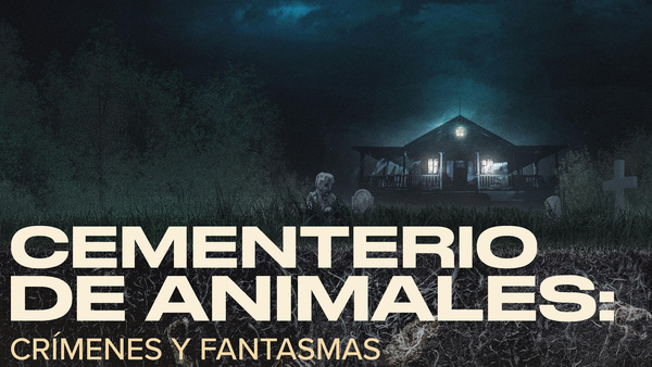 Cementerio de animales: Crímenes y fantasmas