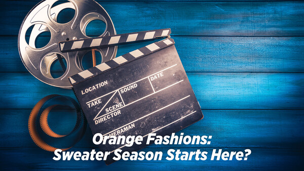Orange Fashions: Sweater Season Starts Here?