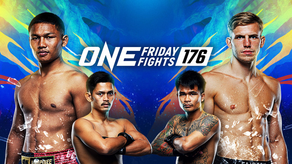 Live: ONE Friday Fights 176