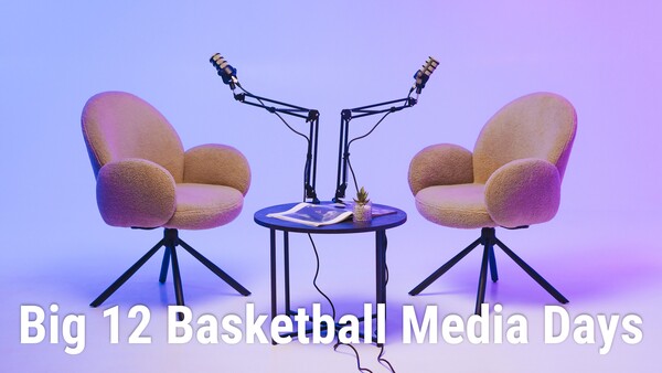 Live: Big 12 Basketball Media Days