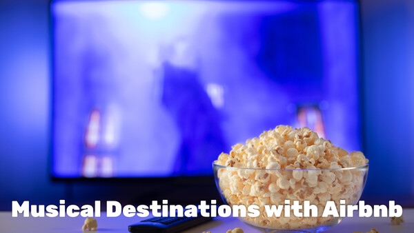 Live: Musical Destinations with Airbnb