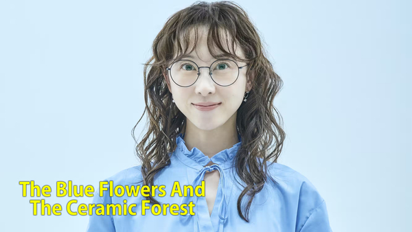 The Blue Flowers And The Ceramic Forest