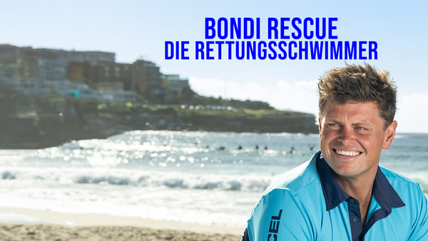 Bondi Rescue - Die Rettungsschwimmer