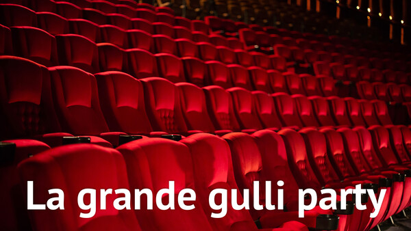 La grande gulli party