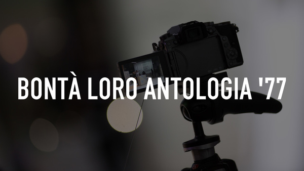 Bontà loro antologia '77