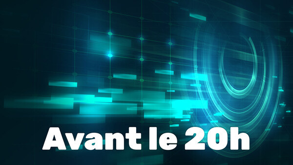Avant le 20h