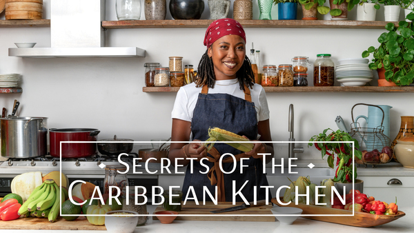 Secrets of the Caribbean Kitchen