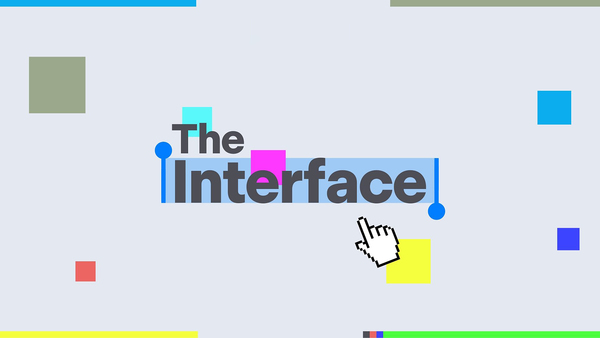 The Interface