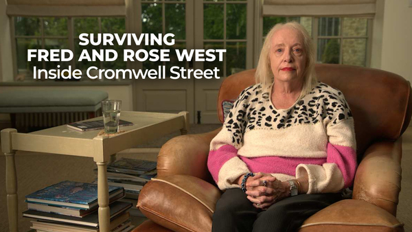 Surviving Fred and Rose West: Inside Cromwell Street