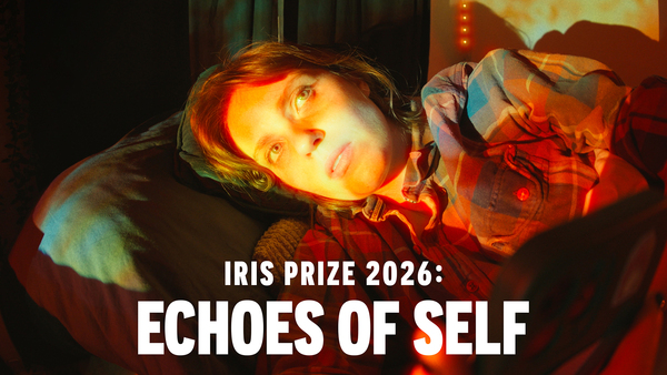 Iris Prize Best British Shorts: Echoes of the Self