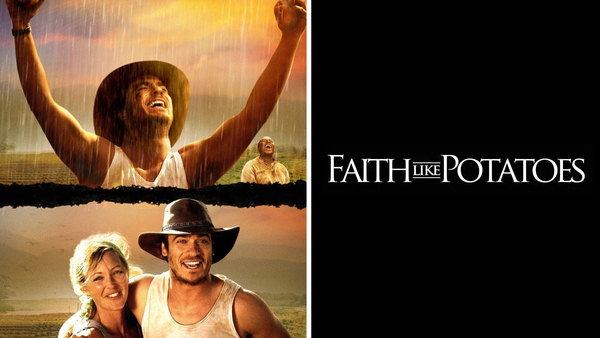 Faith Like Potatoes