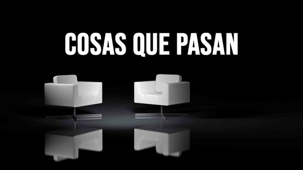 Cosas Que Pasan