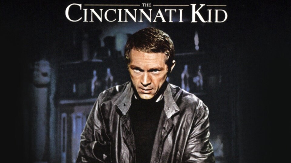 The Cincinnati Kid