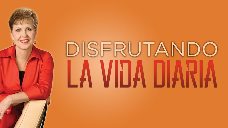 Disfrutando la Vida Diaria