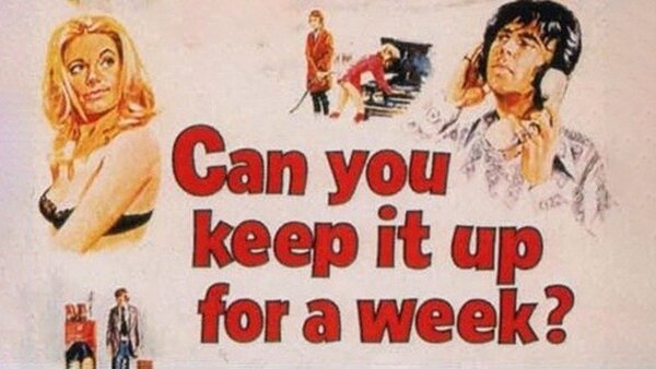 Can You Keep It Up for a Week?