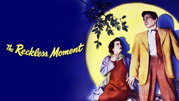 The Reckless Moment