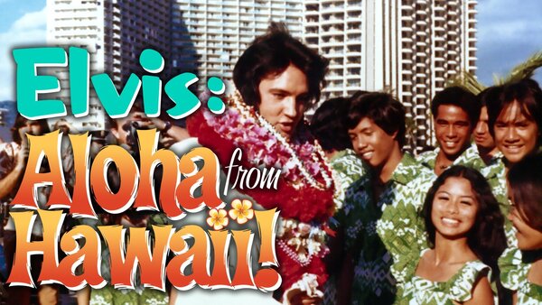 Elvis, Aloha From Hawaii