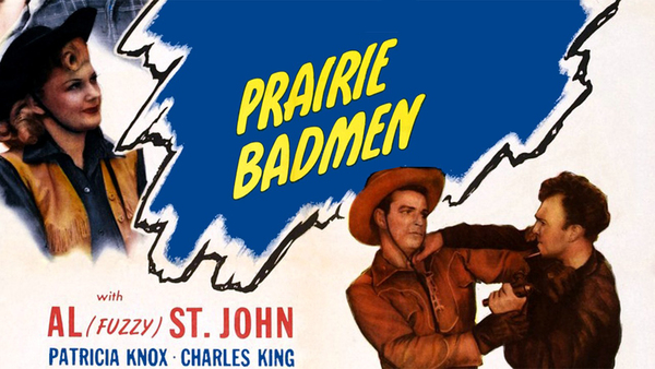 Prairie Badmen