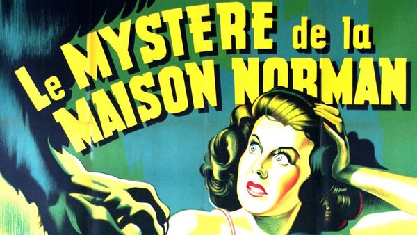 Le mystère de la maison Norman