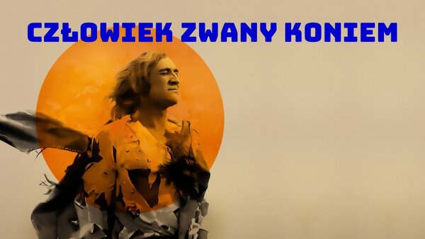 Człowiek zwany koniem