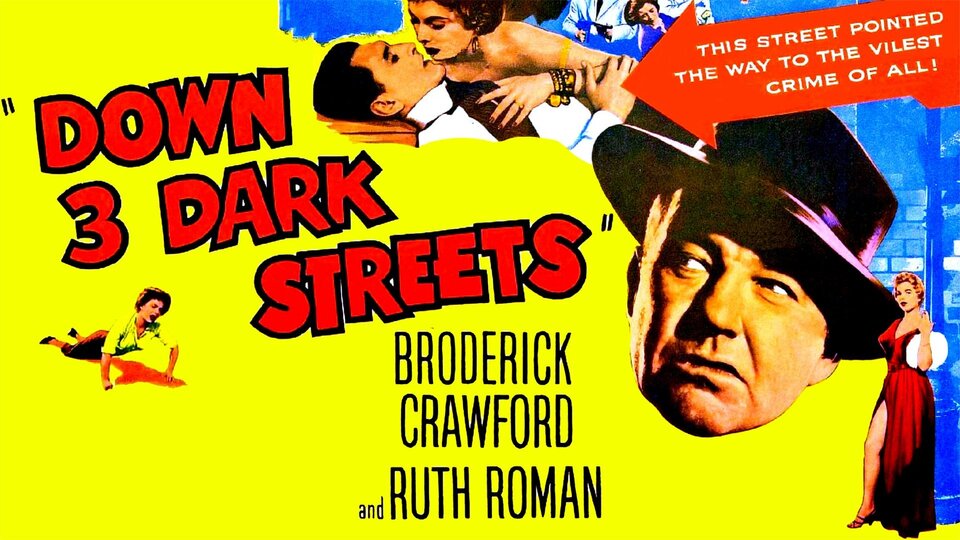 Down Three Dark Streets