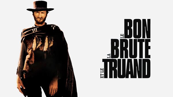 Le bon, la brute et le truand