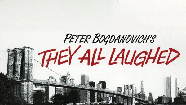 They All Laughed