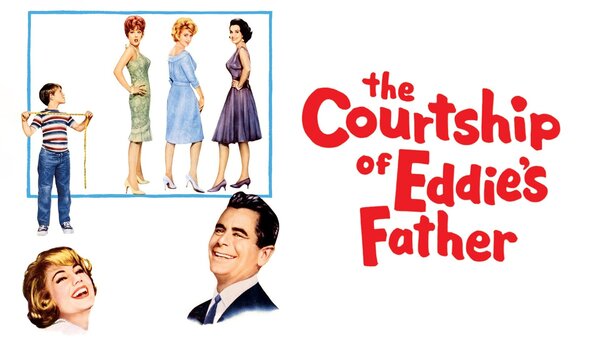 The Courtship of Eddie's Father