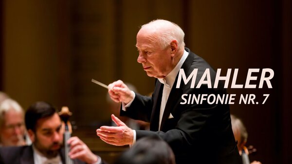 Mahler - Sinfonie Nr. 7
